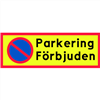 P3N Förbudsskyltar - Parkering förbjuden, 595x210 mm